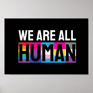 We Are All Human LGBTQIA+ Poster