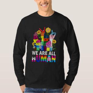 We Are All Human Pride Ally Rainbow Lgbt Flag Gay T-Shirt
