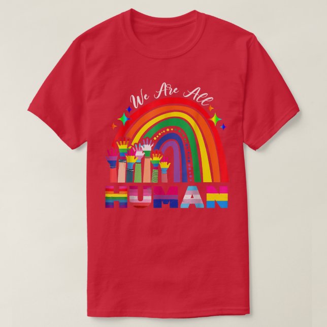We Are All Human Pride Month Lgbt Gay Flag Ally Gi T-Shirt (Design Front)