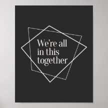 We Are All in This Together Equality Quote