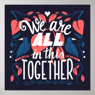 We Are All In This Together Poster