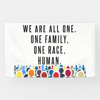 We Are All One. Banner