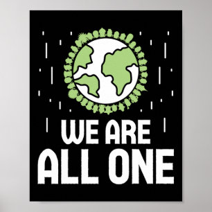 We Are All One Environmental Protection Poster