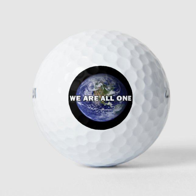 We Are All One Golf Balls (Front)