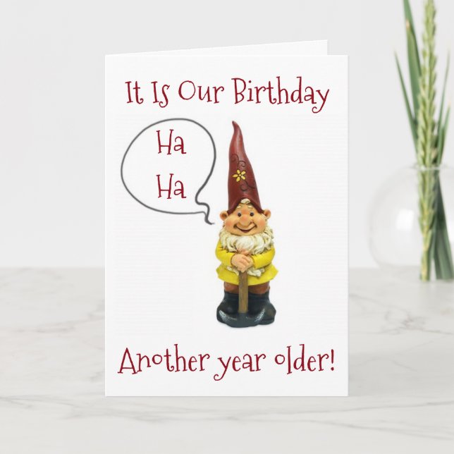 "WE" ARE ANOTHER YEAR OLDER-HAPPY MUTUAL BIRTHDAY CARD (Front)