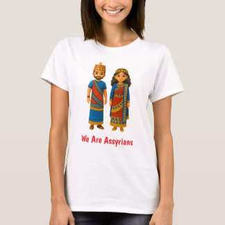 We are Assyrians T-Shirt