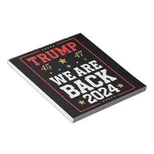We are Back Trump USA Flag Election Winner 47th 45 Notepad