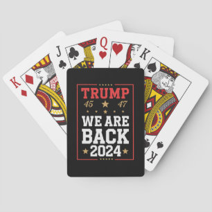 We are Back Trump USA Flag Election Winner 47th 45 Playing Cards