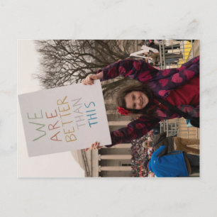 We Are Better Than This Postcard