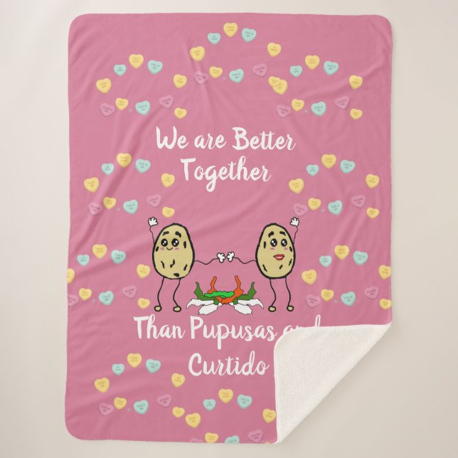 We are Better Together than Pupusas and Curtido Sherpa Blanket (Front)