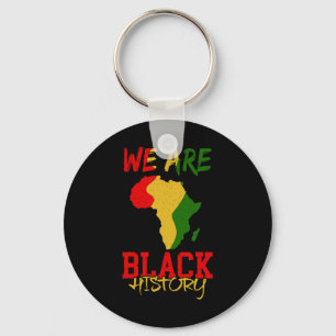 We Are Black History Month Africa Map African Amer Key Ring