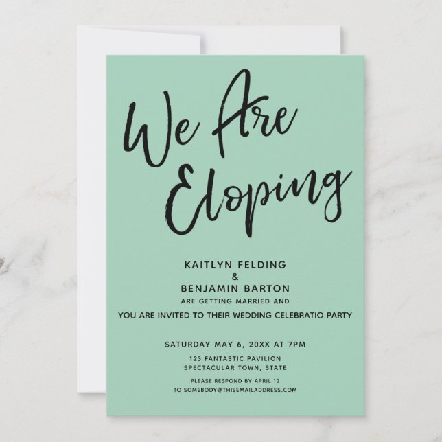 We Are Eloping Green Casual Post Wedding Party Invitation (Front)