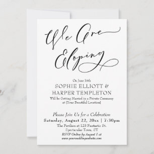 We Are Eloping, Simple Black & White Celebration Invitation