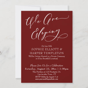 We Are Eloping, Simple Burgundy Celebration Invitation