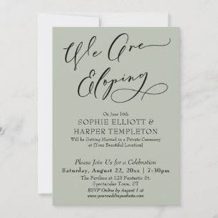 We Are Eloping, Simple Elegant Sage Celebration Invitation