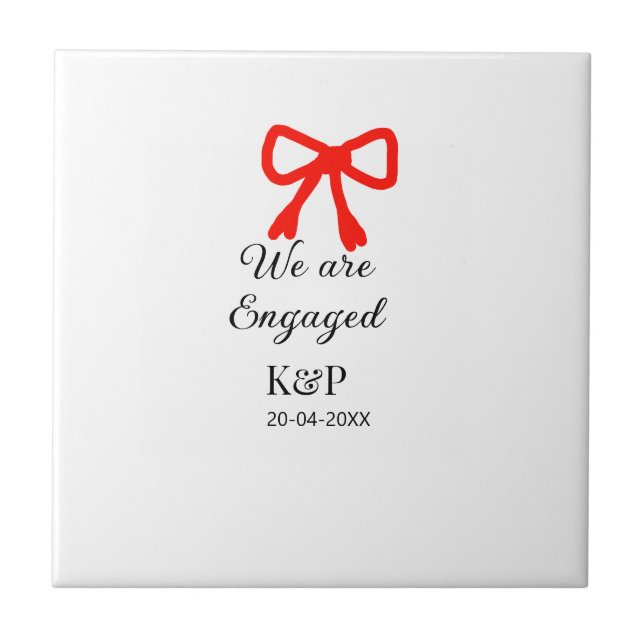 We are engaged add name letter red bow modern text tile (Front)