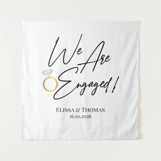 We Are Engaged! Backdrop Tapestry (Front)