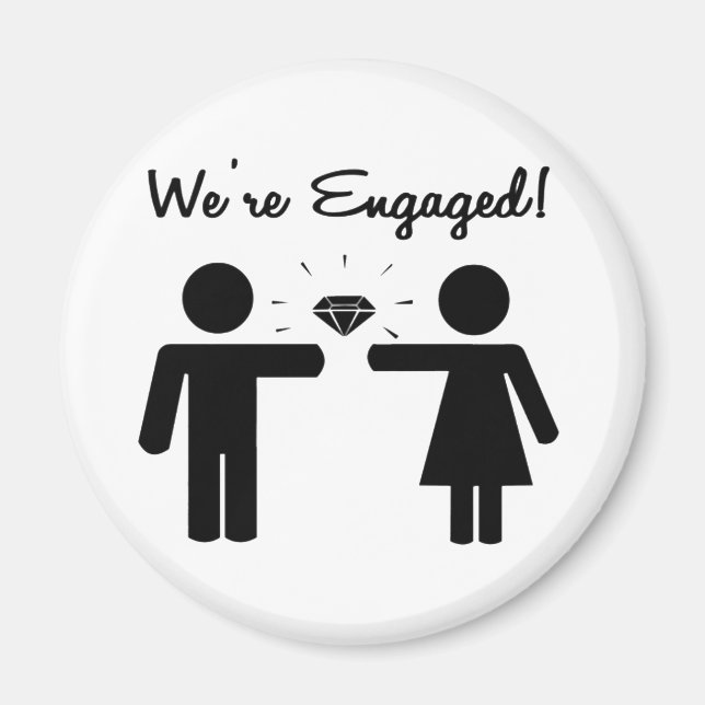 We Are Engaged Magnet (Front)