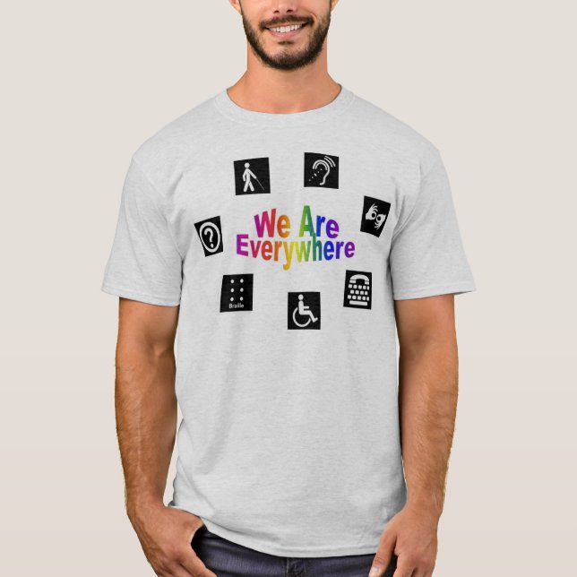 We Are Everywhere T-Shirt (Front)