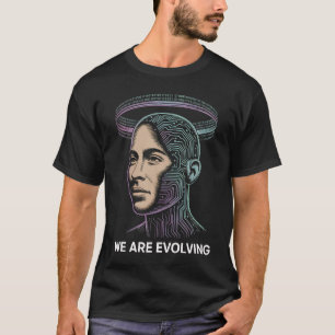 “We Are Evolving” AI Human Fusion Minimalist T-Shi T-Shirt