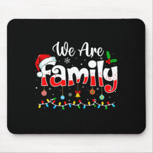 We Are Family 2025 Christmas Pajama Funny Matching Mouse Mat