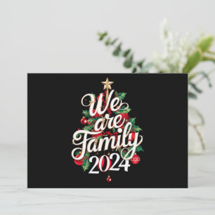 We Are Family Christmas 2024 Matching Pajama  Holiday Card