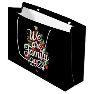 We Are Family Christmas 2024 Matching Pajama Large Gift Bag