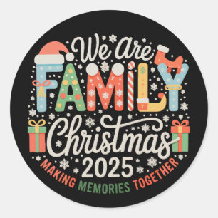 We are Family Christmas 2025 Xmas Holiday Classic Round Sticker