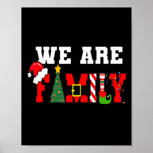 We Are Family Christmas Pajamas Fun Matching Xmas Poster
