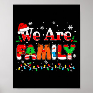 We Are Family Christmas Pajamas Funny Matching Xma Poster