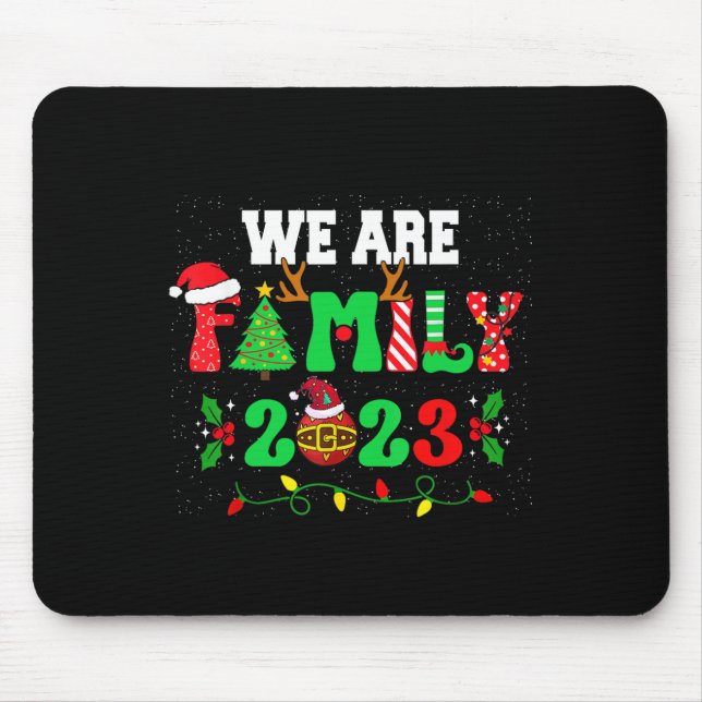 We Are Family Christmas Pyjamas Fun Matching Xmas  Mouse Mat (Front)