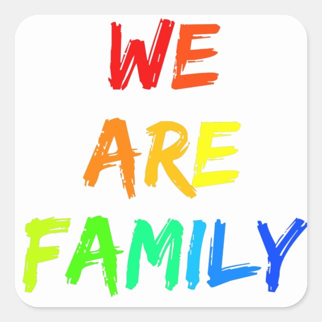 We Are Family Rainbow Sunshine Adoption Design Square Sticker (Front)