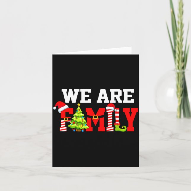 We Are Family Santa Hat Xmas Tree Elf Christmas Ma Card (Front)