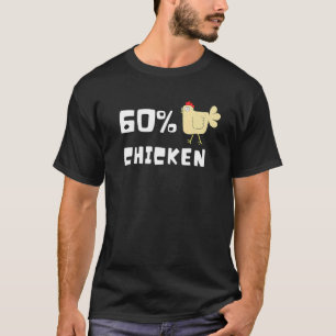 We Are Genetically 60 Chicken Genes Illustration D T-Shirt