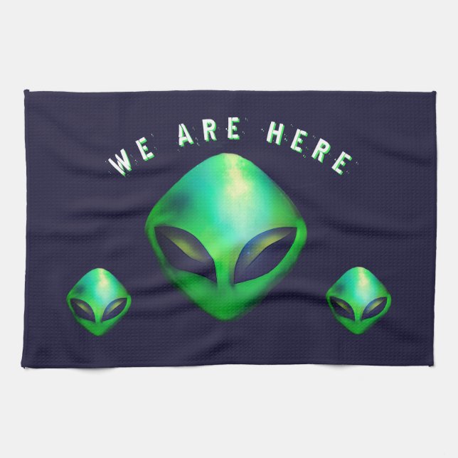 "We Are Here" Green Alien head Tea Towel (Horizontal)