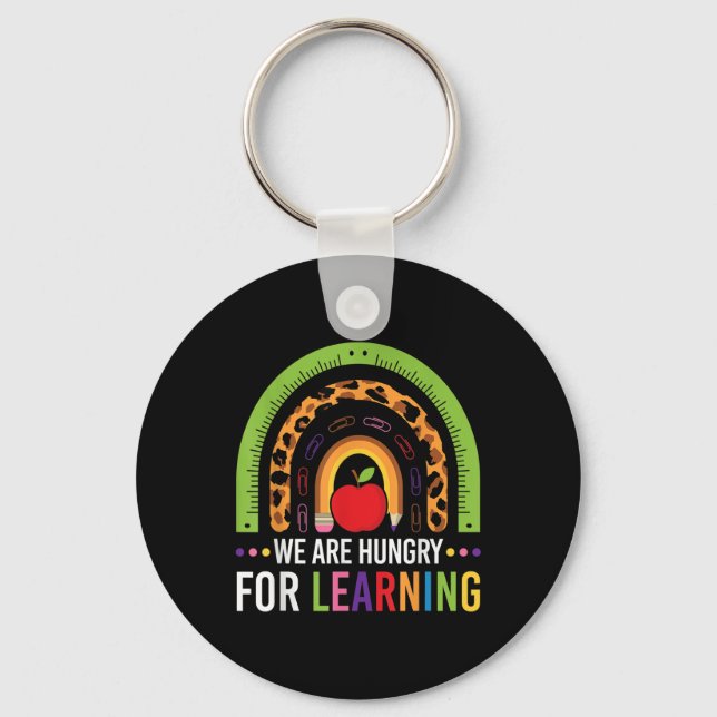 We Are Hungry For Learning Rainbow First Day Of Sc Key Ring (Front)