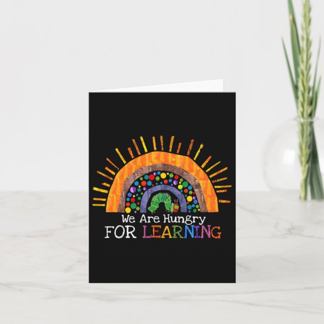 We Are Hungry For Learning Rainbow Teacher Gift  Card (Front)