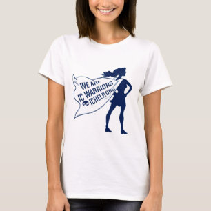 We Are IC Warriors - Superhero T-Shirt
