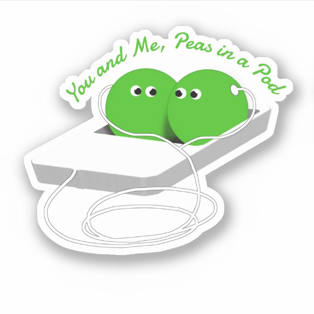 We Are Like Two Peas in a Pod (Front)