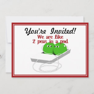 We are Like Two Peas in a Pod Invitation