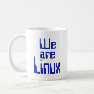 We are Linux Coffee Mug