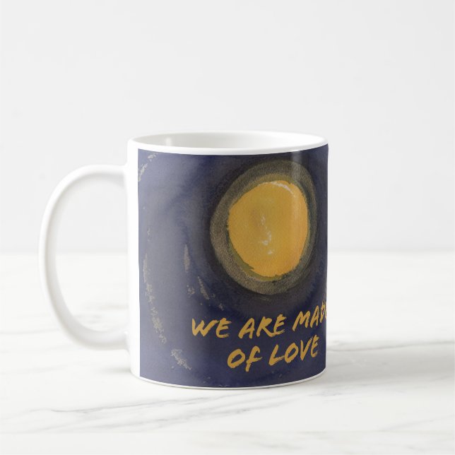We are made of Love ...and coffee Coffee Mug (Left)