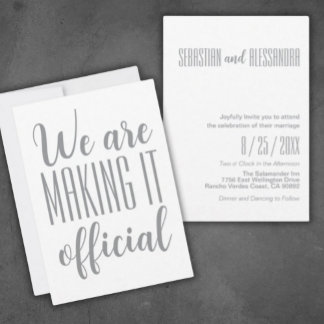 “We Are Making It Official" Minimalist Wedding Invitation