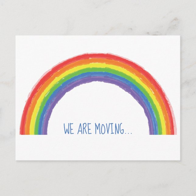 We Are Moving Rainbow Change of Address Moving Postcard (Front)