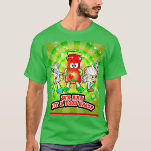 We Are Not a Food Group Ii T-Shirt