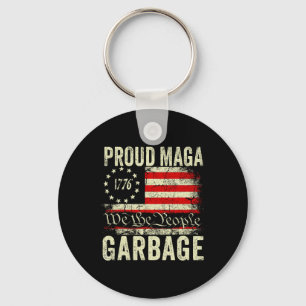 We Are Not Garbyge Vote Trump For President 2024 T Key Ring