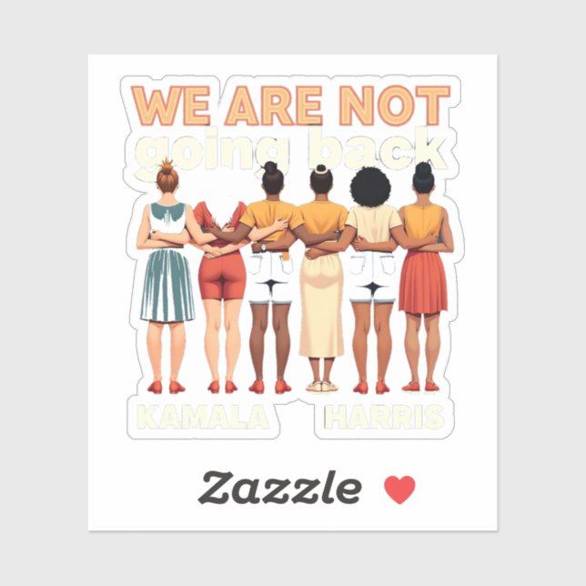 We Are Not Going Back Women Empowermen (Sheet)