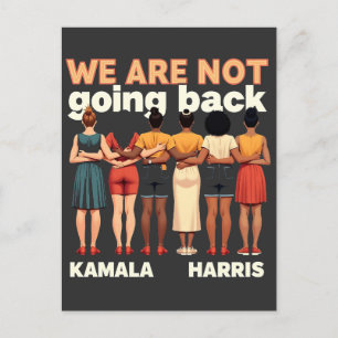 We Are Not Going Back Women Empowermen Postcard