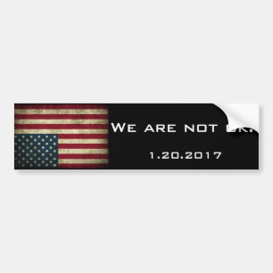 "We are not ok" Inauguration Bumper Sticker