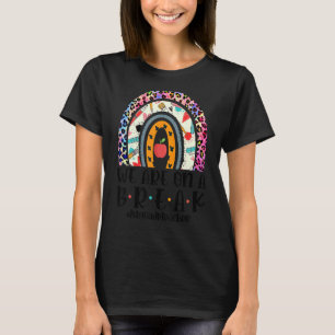 We Are On A Break 1st Grade Teacher Leopard Rainbo T-Shirt